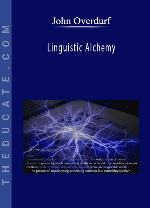John Overdurf - Linguistic Alchemy