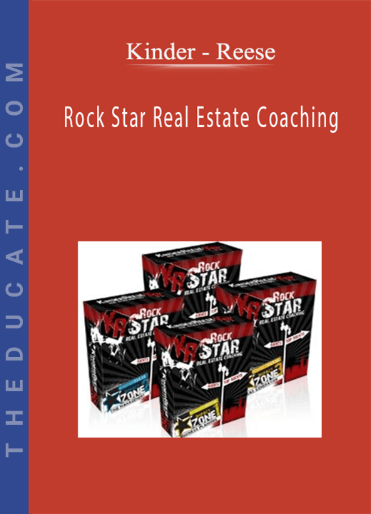 Kinder - Reese Rock Star Real Estate Coaching