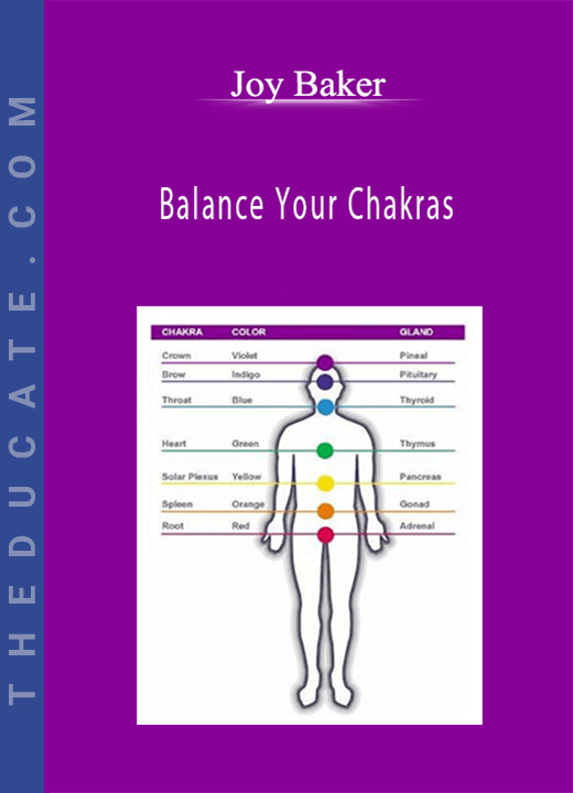 Joy Baker - Balance Your Chakras