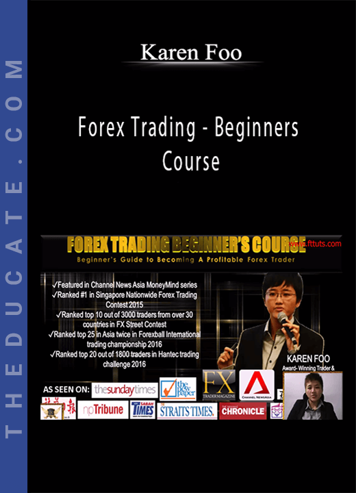 Karen Foo - Forex Trading - Beginners Course