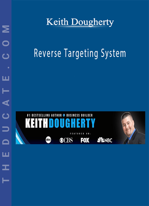 Keith Dougherty - Reverse Targeting System