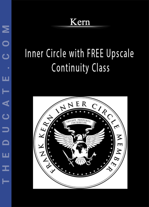 Kern - Inner Circle with FREE Upscale Continuity Class