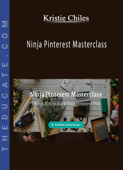 Kristie Chiles - Ninja Pinterest Masterclass
