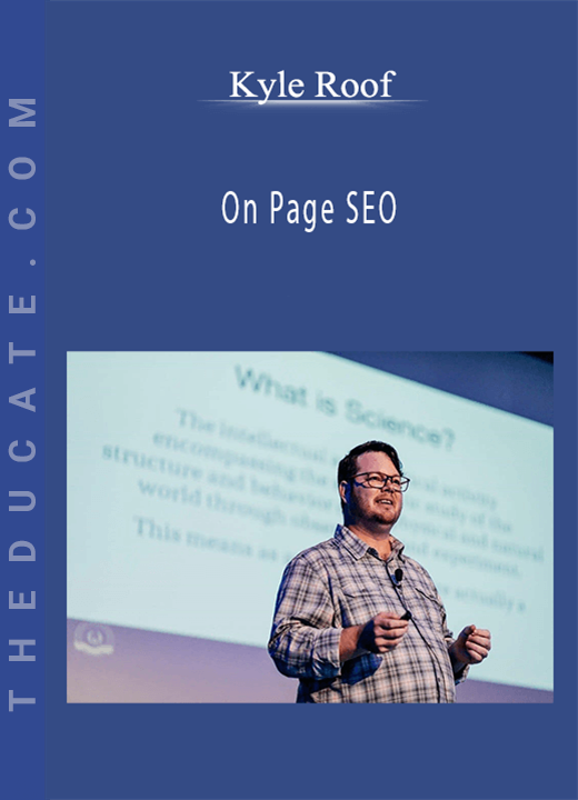 Kyle Roof - On Page SEO