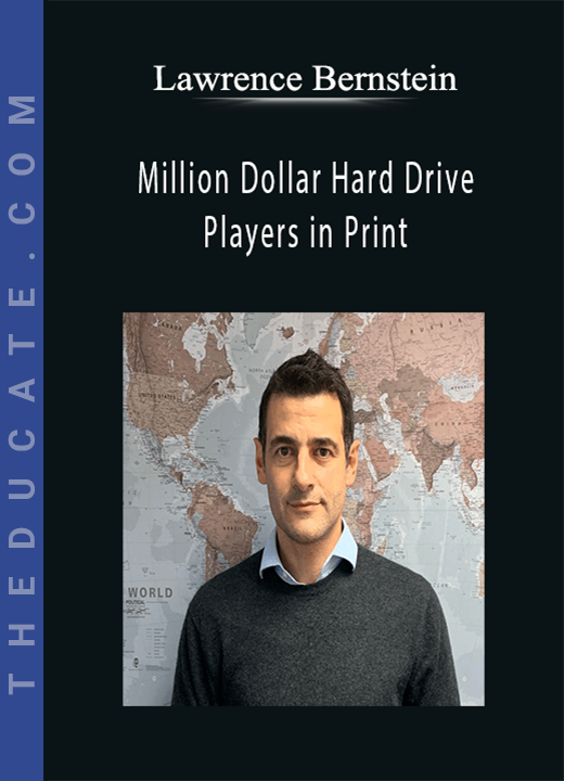 Lawrence Bernstein - Million Dollar Hard Drive + Players in Print