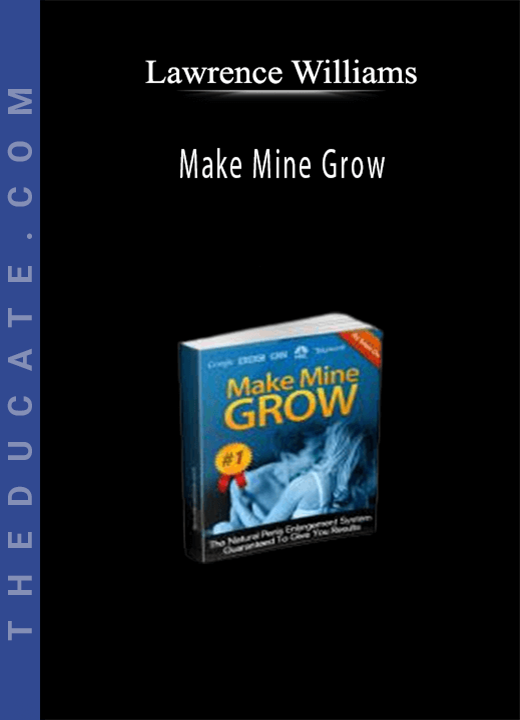 Lawrence Williams - Make Mine Grow