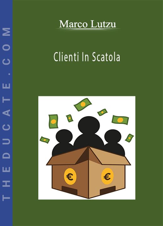 Marco Lutzu - Clienti In Scatola