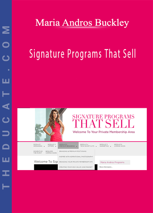 Maria Andros Buckley - Signature Programs That Sell