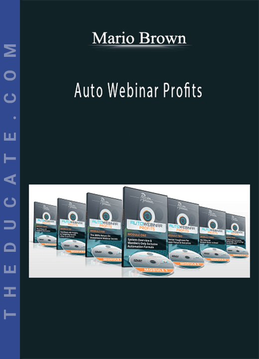 Mario Brown - Auto Webinar Profits