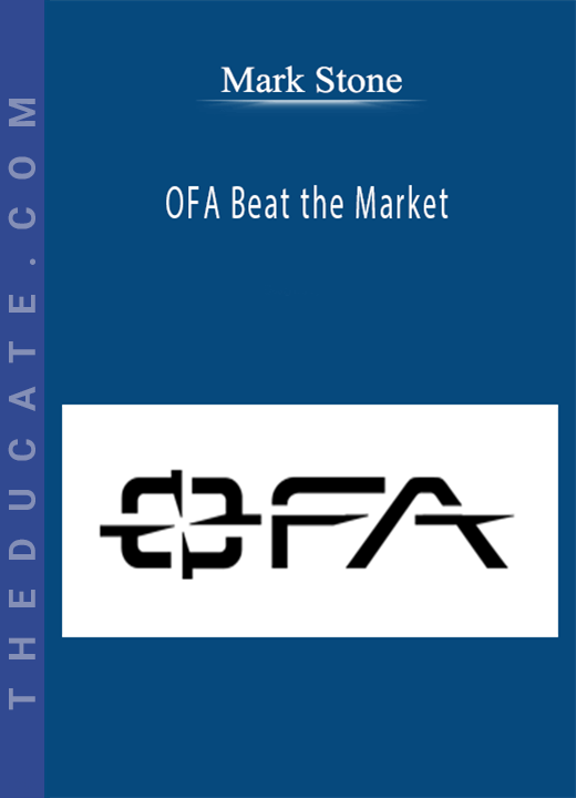 Mark Stone - OFA Beat the Market