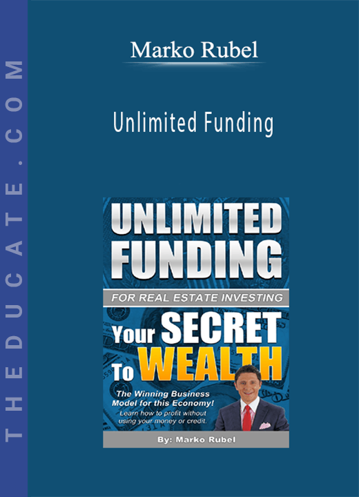 Marko Rubel - Unlimited Funding