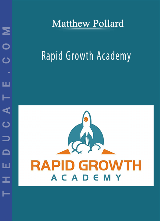 Matthew Pollard - Rapid Growth Academy