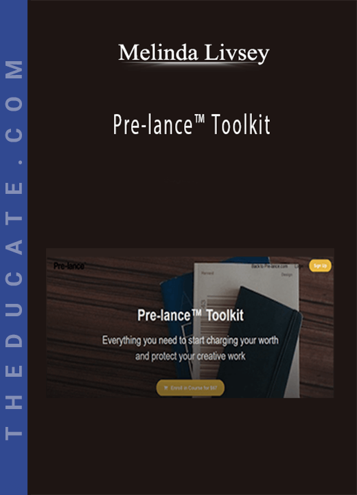 Melinda Livsey - Pre-lance™ Toolkit