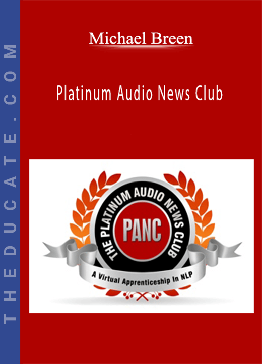 Michael Breen - Platinum Audio News Club