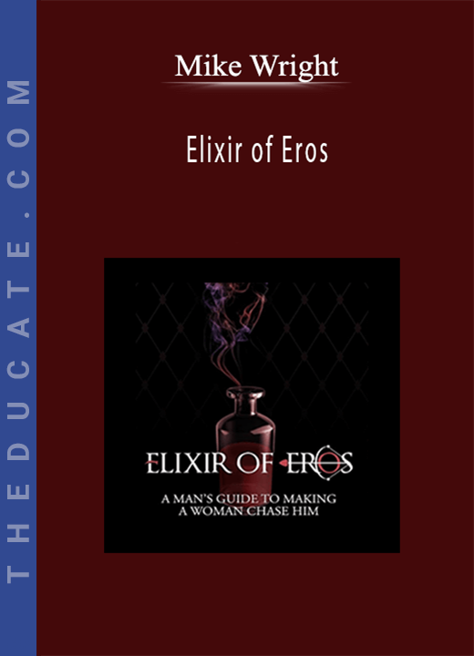 Mike Wright - Elixir of Eros