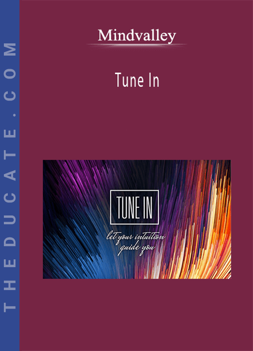 Mindvalley - Tune In