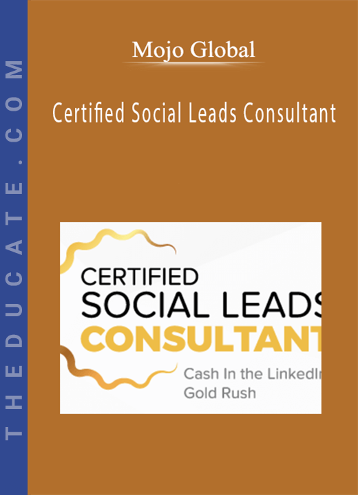 Mojo Global - Certified Social Leads Consultant