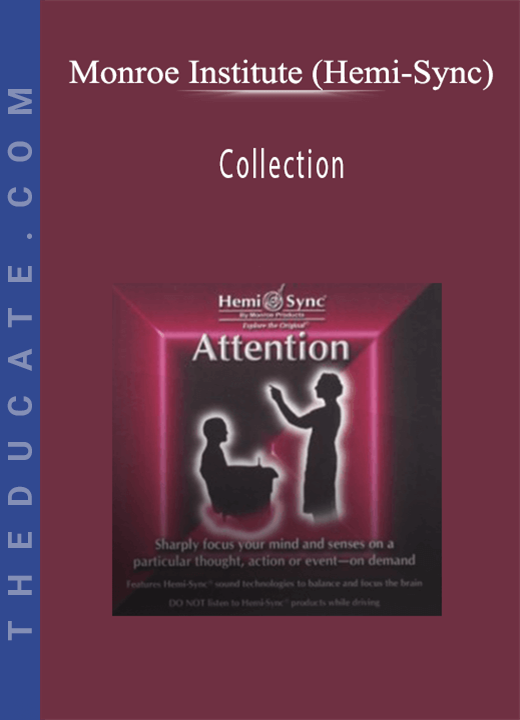 Monroe Institute (Hemi-Sync) - Collection