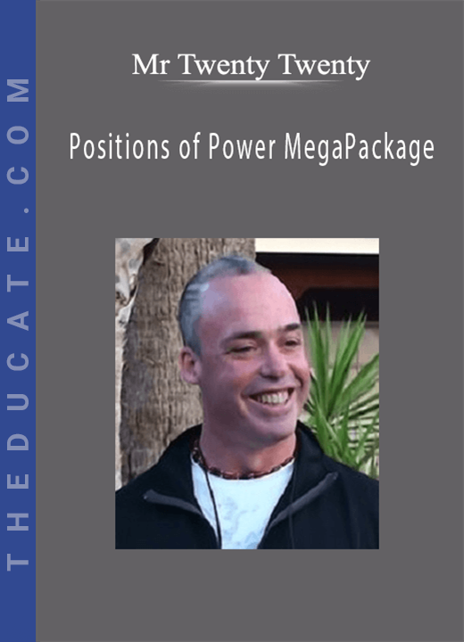 Mr Twenty Twenty - Positions of Power MegaPackage