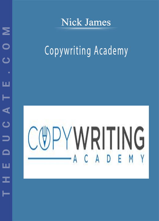 Nick James - Copywriting Academy
