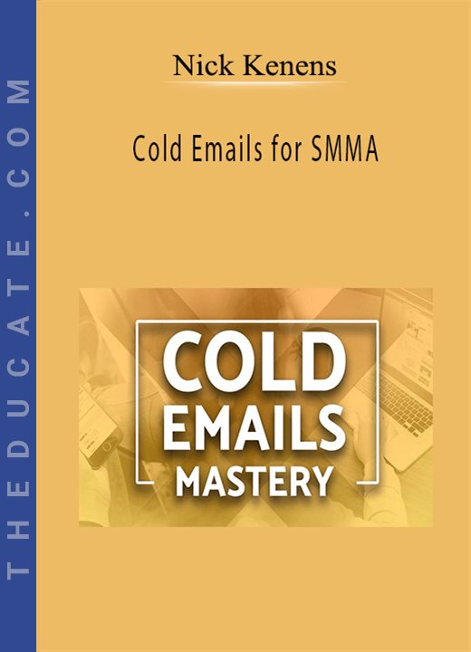 Nick Kenens - Cold Emails for SMMA