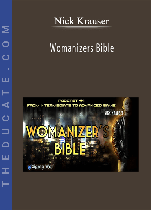 Nick Krauser - Womanizers Bible