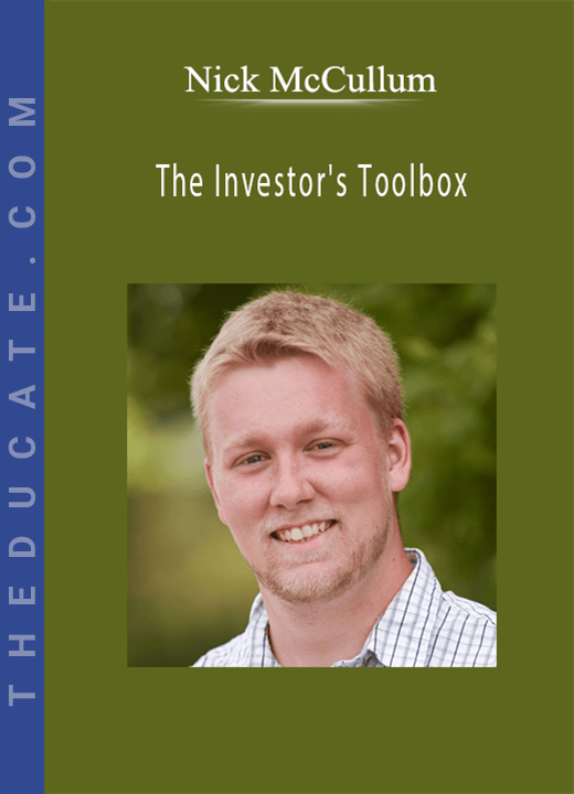 Nick McCullum - The Investor’s Toolbox: How To Analyze Financial Statements