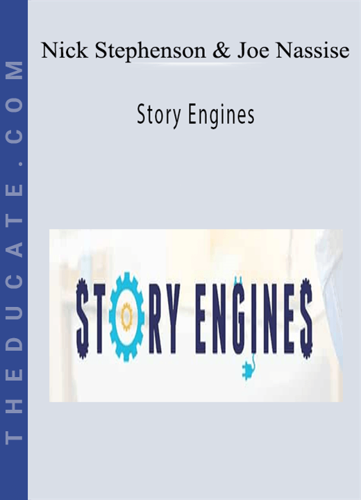 Nick Stephenson & Joe Nassise - Story Engines