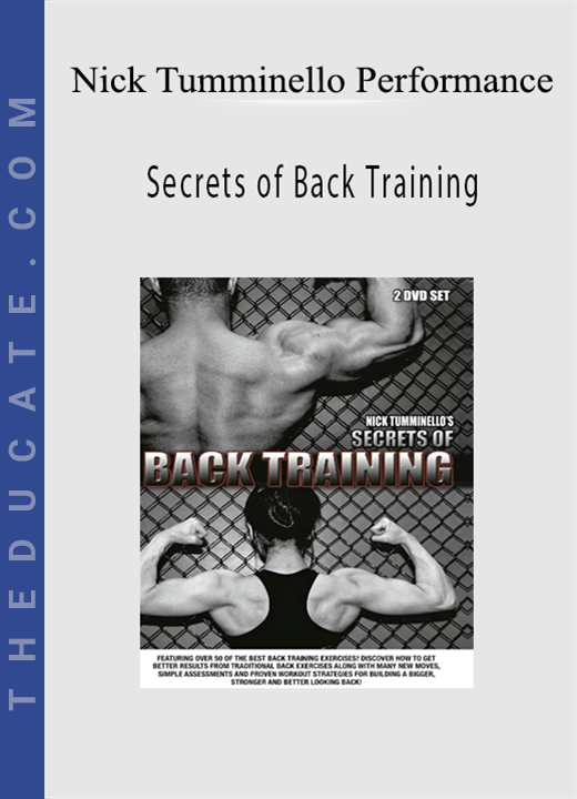 Nick Tumminello Performance - Secrets of Back Training