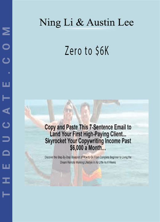 Ning Li & Austin Lee - Zero to $6K