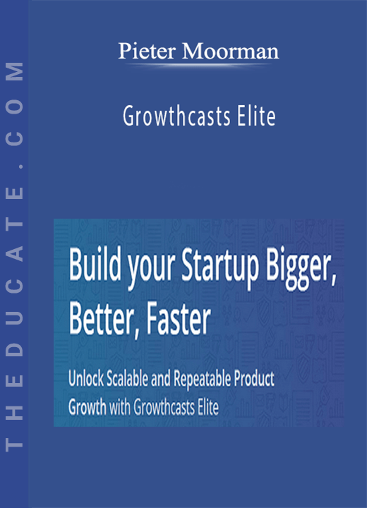 Pieter Moorman - Growthcasts Elite