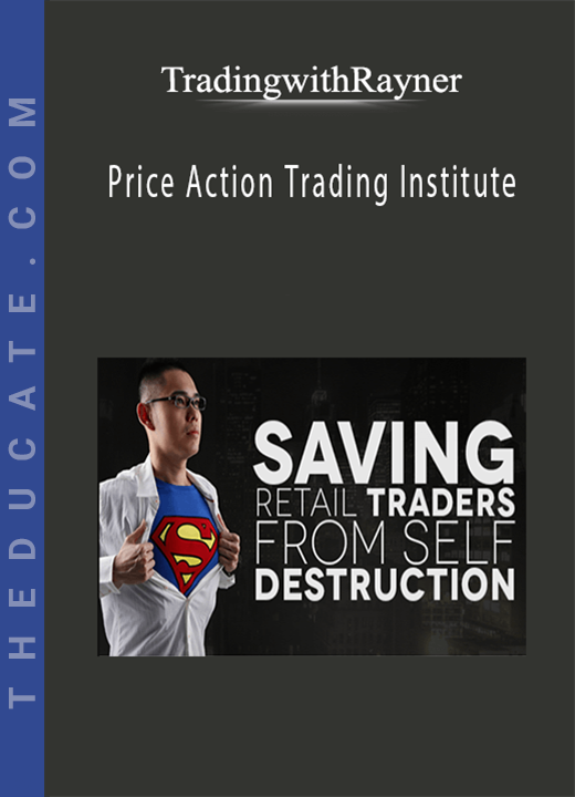 Price Action Trading Institute - TradingwithRayner