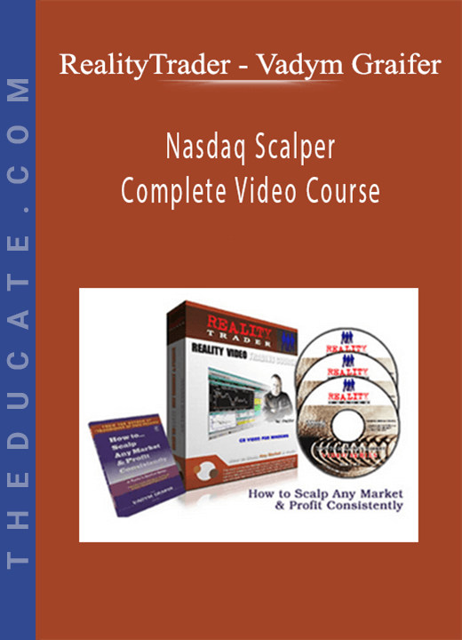 RealityTrader - Vadym Graifer - Nasdaq Scalper Complete Video Course