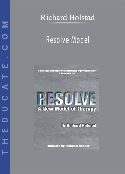Richard Bolstad - Resolve Model