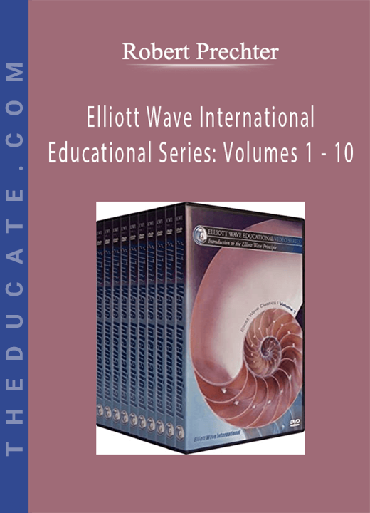 Robert Prechter - Elliott Wave International Educational Series: Volumes 1 - 10