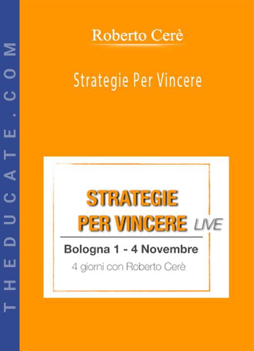 Roberto Cerè - Strategie Per Vincere