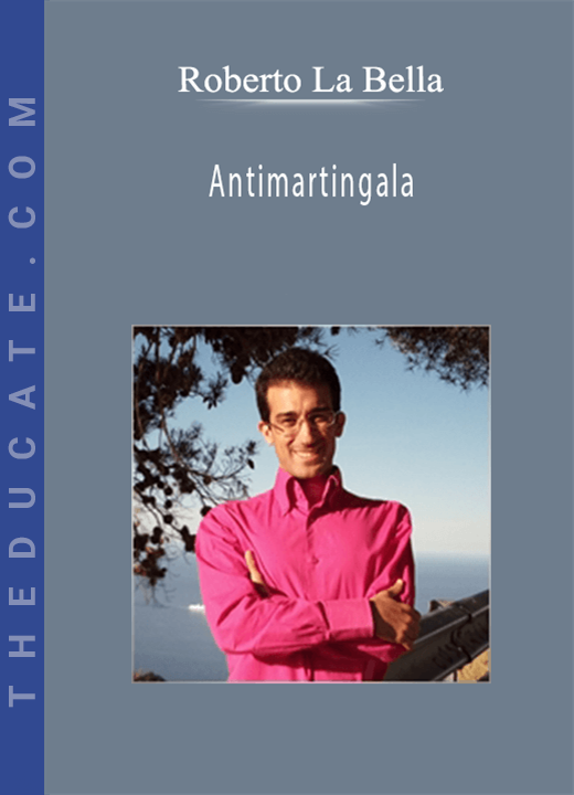 Roberto La Bella - Antimartingala