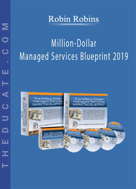 Robin Robins - Million-Dollar Managed Services Blueprint 2019