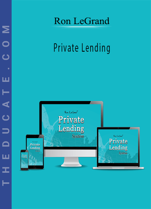 Ron Legrand - Private Lending