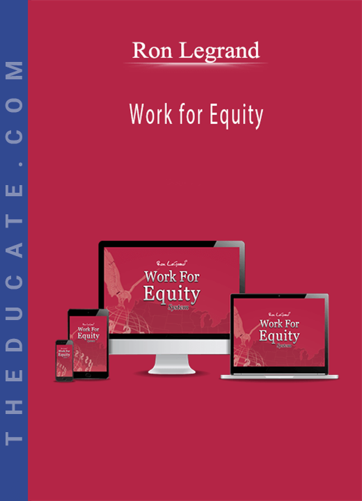 Ron Legrand - Work for Equity