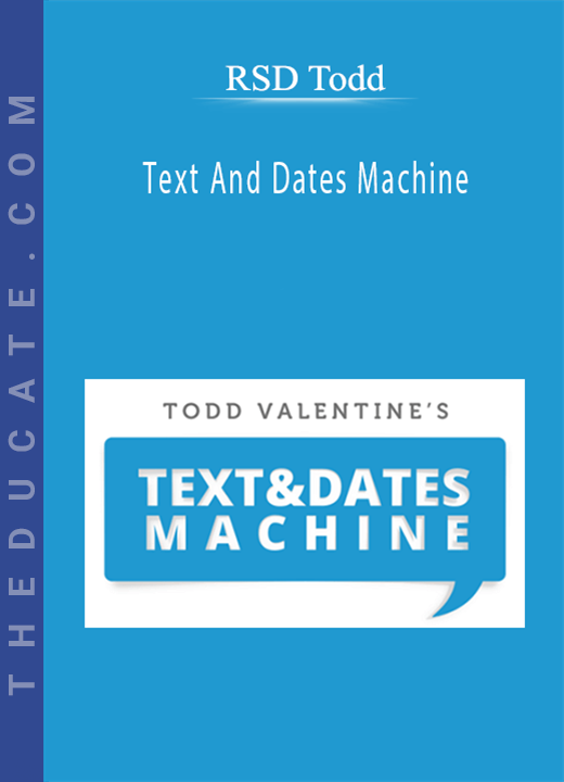 RSD Todd - Text And Dates Machine