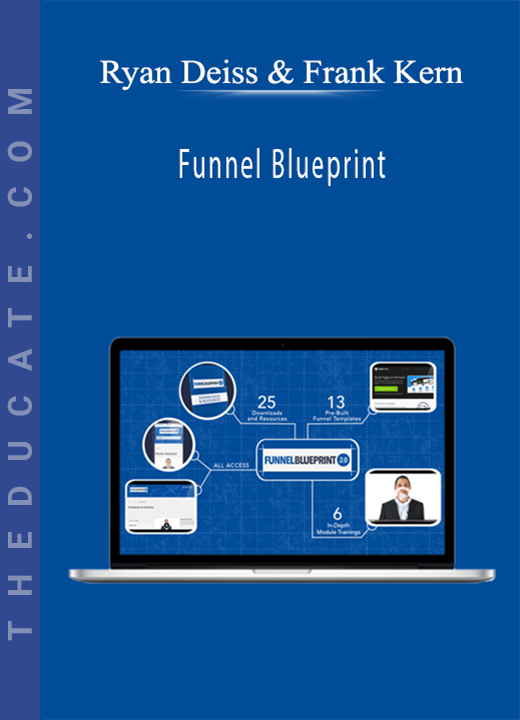 Ryan Deiss & Frank Kern - Funnel Blueprint