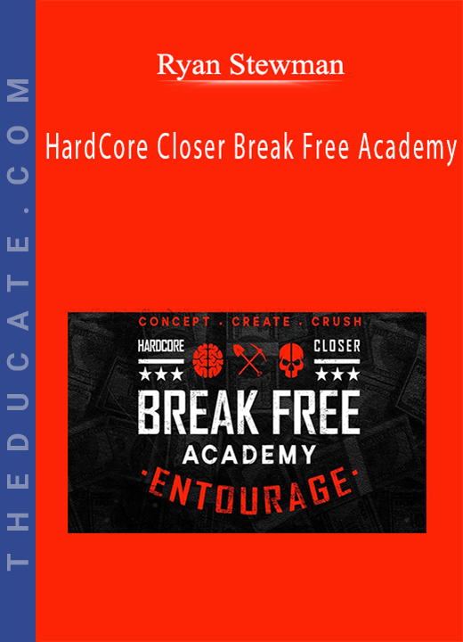 Ryan Stewman - HardCore Closer Break Free Academy