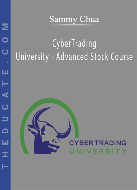 Sammy Chua - CyberTrading University - Advanced Stock Course