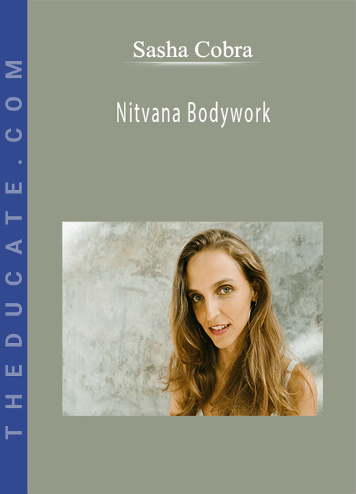 Sasha Cobra - Nitvana Bodywork
