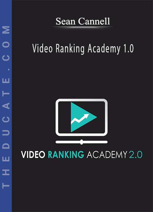 Sean Cannell - Video Ranking Academy 1.0