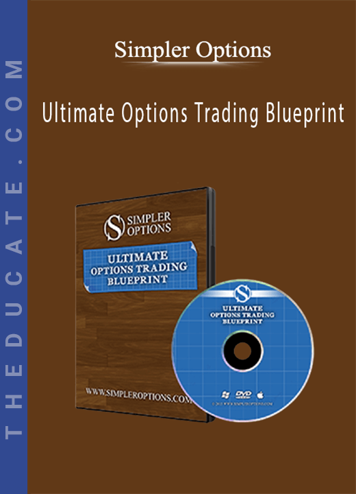 Simpler Options - Ultimate Options Trading Blueprint