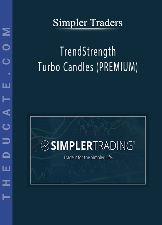 Simpler Traders - TrendStrength Turbo Candles (PREMIUM)