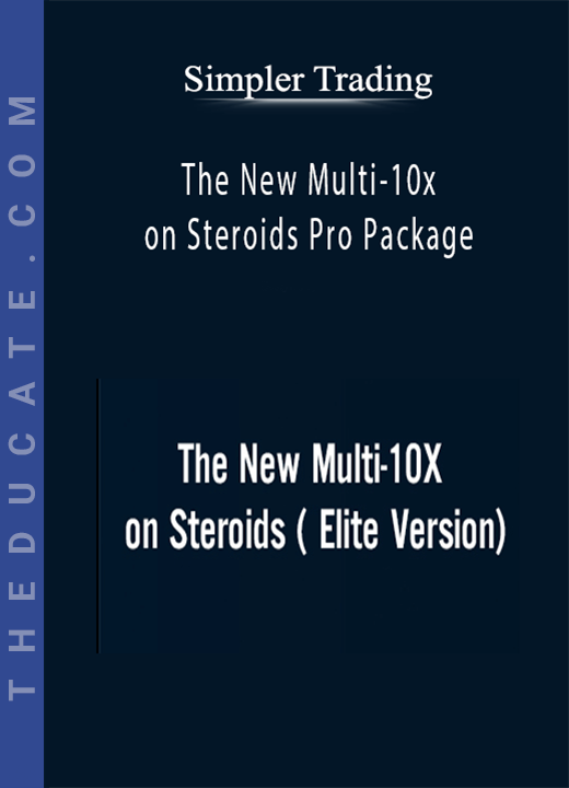 Simpler Trading - The New Multi-10x on Steroids Pro Package