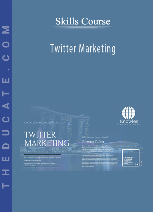 Skills Course - Twitter Marketing